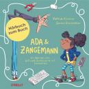 Ada und Zangemann: Ein Märchen über Software, Skateboards und Himbeereis Audiobook