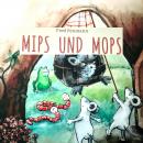 Mips und Mops Audiobook