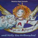 Angie der Anfängerengel und Molly das Wolkenschaf Audiobook