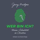 [German] - Wer bin ich?: Meine Identität in Christus Audiobook