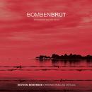 [German] - Bombenbrut Audiobook