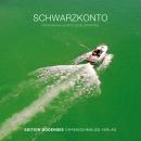 [German] - Schwarzkonto Audiobook