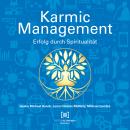 [German] - Karmic Management: Erfolg durch Spiritualität Audiobook