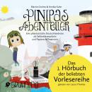 Pinipas Abenteuer 1: Eine phantastische Deutschlandreise als Seifenblasenpilotin und Papierschiffma Audiobook