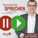 [German] - Dynamisches Sprechen: für Deinen Erfolg in Führung und Vertrieb Audiobook