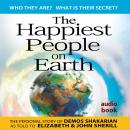 The Happiest People on Earth Audiobook