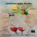 [German] - Gemeinsam gegen Einsam Audiobook