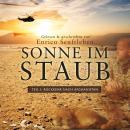 Sonne im Staub: Teil 1 - Rückkehr nach Afghanistan Audiobook