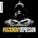 #hackingmydepression Audiobook