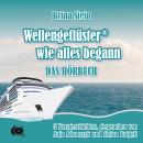 [German] - Wellengeflüster - wie alles begann Audiobook