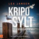 [German] - KRIPO SYLT - Der Schrei der Möwe: Küstenkrimi Nordseekrimi Audiobook