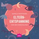 Elternentspannung vor dem Einschlafen Audiobook