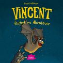 Vincent flattert ins Abenteuer Audiobook