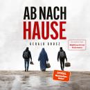 [German] - Ab nach Hause Audiobook