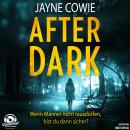 [German] - After Dark (Ungekürzt) Audiobook