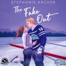 [German] - The Fake Out - Die Vancouver-Storm-Reihe, Band 2 (Ungekürzt) Audiobook