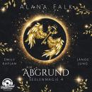 [German] - Am Abgrund - Seelenmagie, Band 4 (Ungekürzt) Audiobook