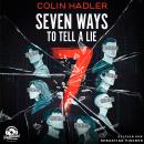 [German] - Seven Ways to Tell a Lie (Ungekürzt) Audiobook