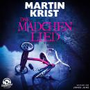 [German] - Das Mädchenlied - Alex Lindner ermittelt (Ungekürzt) Audiobook