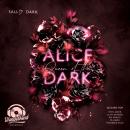 [German] - Alice Queen of the Dark - Dark Wonderland, Band 2 (Ungekürzt) Audiobook