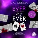 [German] - EVER say EVER - NEVER say NEVER, Band 2 (Ungekürzt) German Edition Audiobook