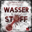 [German] - Wasserstoff: Temporeicher und hochaktueller Wissenschafts-Thriller Audiobook