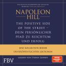 [German] - The Positive Side of the Street – Ihr persönlicher Pfad zu Reichtum und Erfolg Audiobook