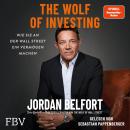 [German] - The Wolf of Investing: Wie Sie an der Wallstreet ein Vermögen machen Audiobook