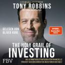 [German] - The Holy Grail of Investing: Die ultimativen Strategien für finanzielle Freiheit von den größten Investoren der Welt Audiobook