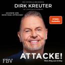 [German] - Dirk Kreuter - Attacke! Mein Weg zum Erfolg: Die offizielle Biografie Audiobook