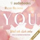 YOU - Weil ich dich sehe (Ungekürzt) Audiobook