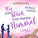 Wie ein Stück von unserem Himmel (Ungekürzt) Audiobook