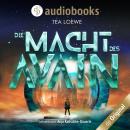 Die Macht des Avain (Ungekürzt) Audiobook