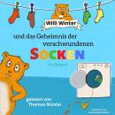 Willi Winter und das Geheimnis der verschwundenen Socken Audiobook