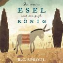 [German] - Der kleine Esel und der große König Audiobook
