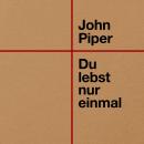 [German] - Du lebst nur einmal Audiobook