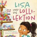 [German] - Lisa und die Lolli-Lektion Audiobook