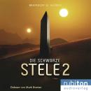 [German] - Die schwarze Stele 2 Audiobook