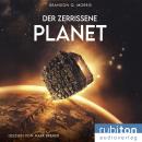 [German] - Der zerrissene Planet: Marchenko Logbücher 1 Audiobook