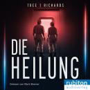 [German] - Die Heilung Audiobook
