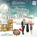 Die ehrgeizige Miss Watson: Snowflakes at Christmas Audiobook