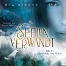 [German] - Seelenverwandt, Rahel - Die Mate des Alpha: Gestaltwandler-Fantasyroman Audiobook