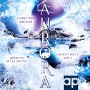 [German] - Aurora: Gesplitterte Seele Audiobook