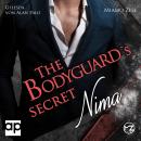 [German] - Nima: The Bodyguard´s Secret Audiobook