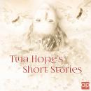 Tina Hope's Short Stories Audiobook