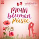 [German] - Mohnblumenküsse Audiobook
