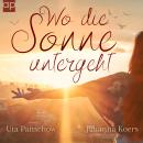 [German] - Wo die Sonne untergeht Audiobook