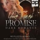 [German] - Your Dark Promise: Dark Romance Audiobook