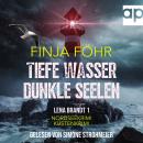 [German] - Tiefe Wasser, dunkle Seelen Audiobook