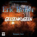 [German] - Eric Holler: Gelsenkugeln: Gelsenkrimi Audiobook